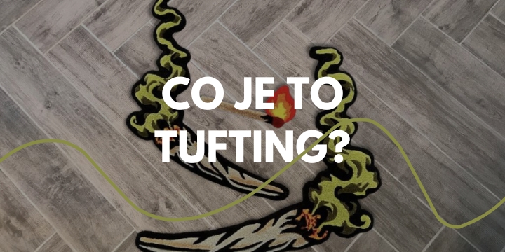 Čo je tufting? Základy výroby kobercov pomocou všívania